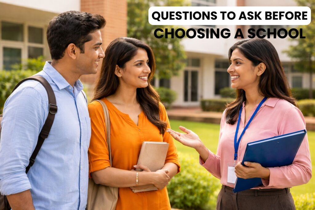 Questions to Ask Before Choosing a School